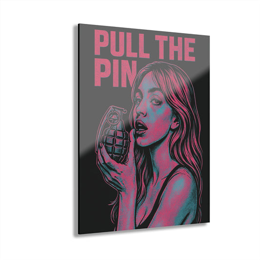 Pull The Pin Acrylic Print