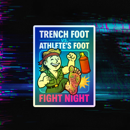 Trench Foot Vietnam Vol. 1 Holographic Die-Cut Stickers