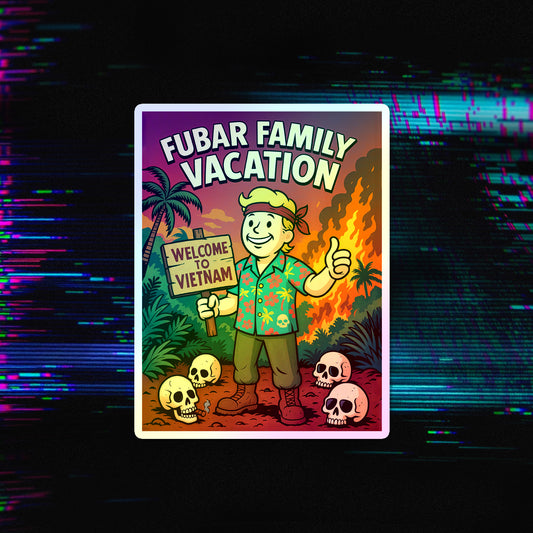 Fubar Vietnam Vol. 3 Holographic Die-Cut Stickers