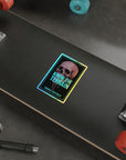 Know The Terrain Holographic Die-Cut Stickers