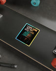 Born To Kill Holographic Die-Cut Stickers