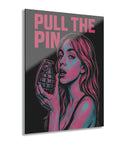 Pull The Pin Acrylic Print