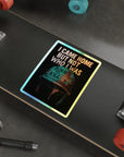 Born To Kill Holographic Die-Cut Stickers