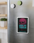 Know The Terrain Die-Cut Magnet