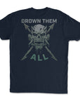 Drown Them All – Mission Ready Classic Tee