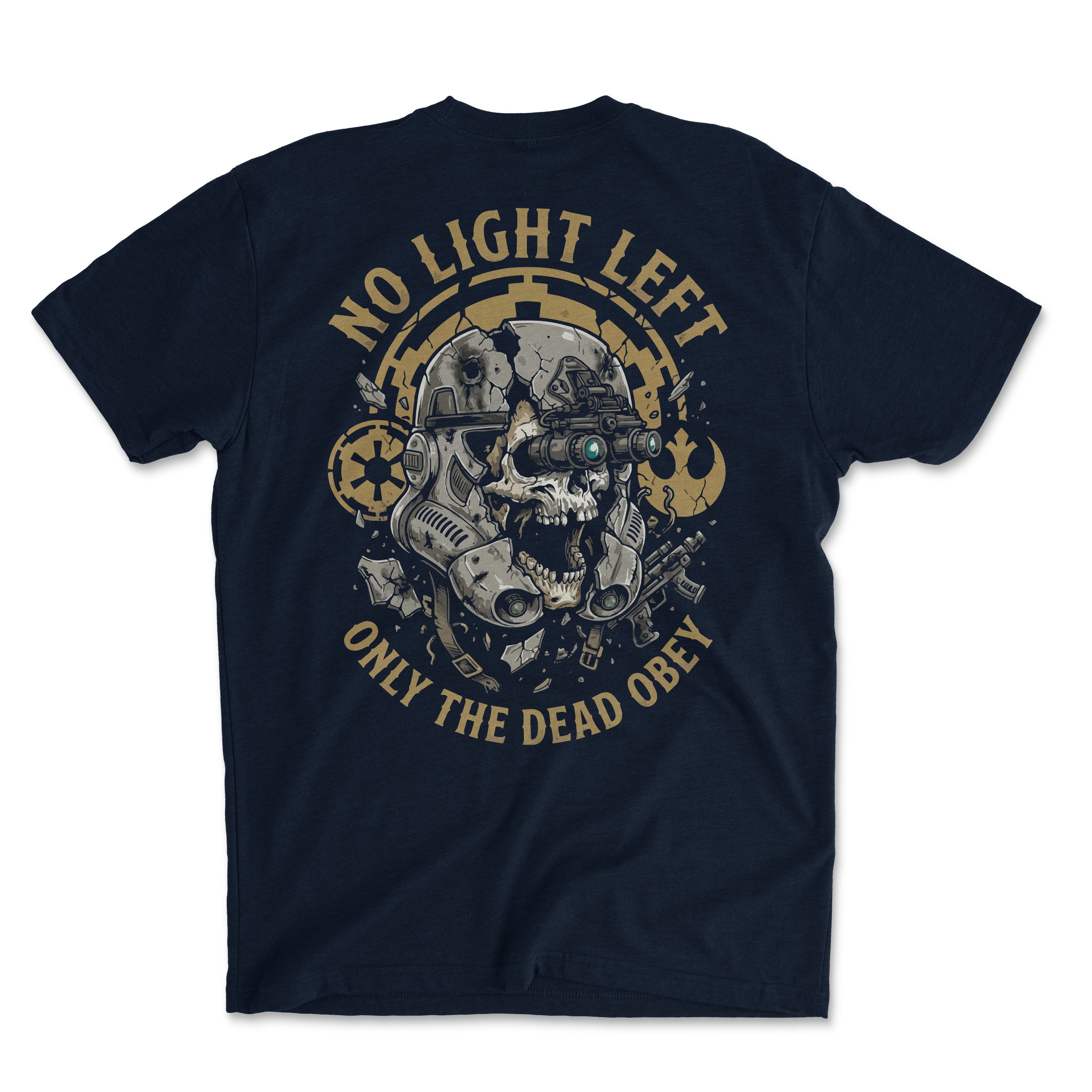 No Light Left - May The 4th - Mission Ready Classic Tee