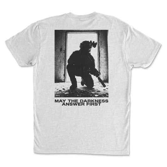 May The Darkness Answer First - Mission Ready Classic Tee