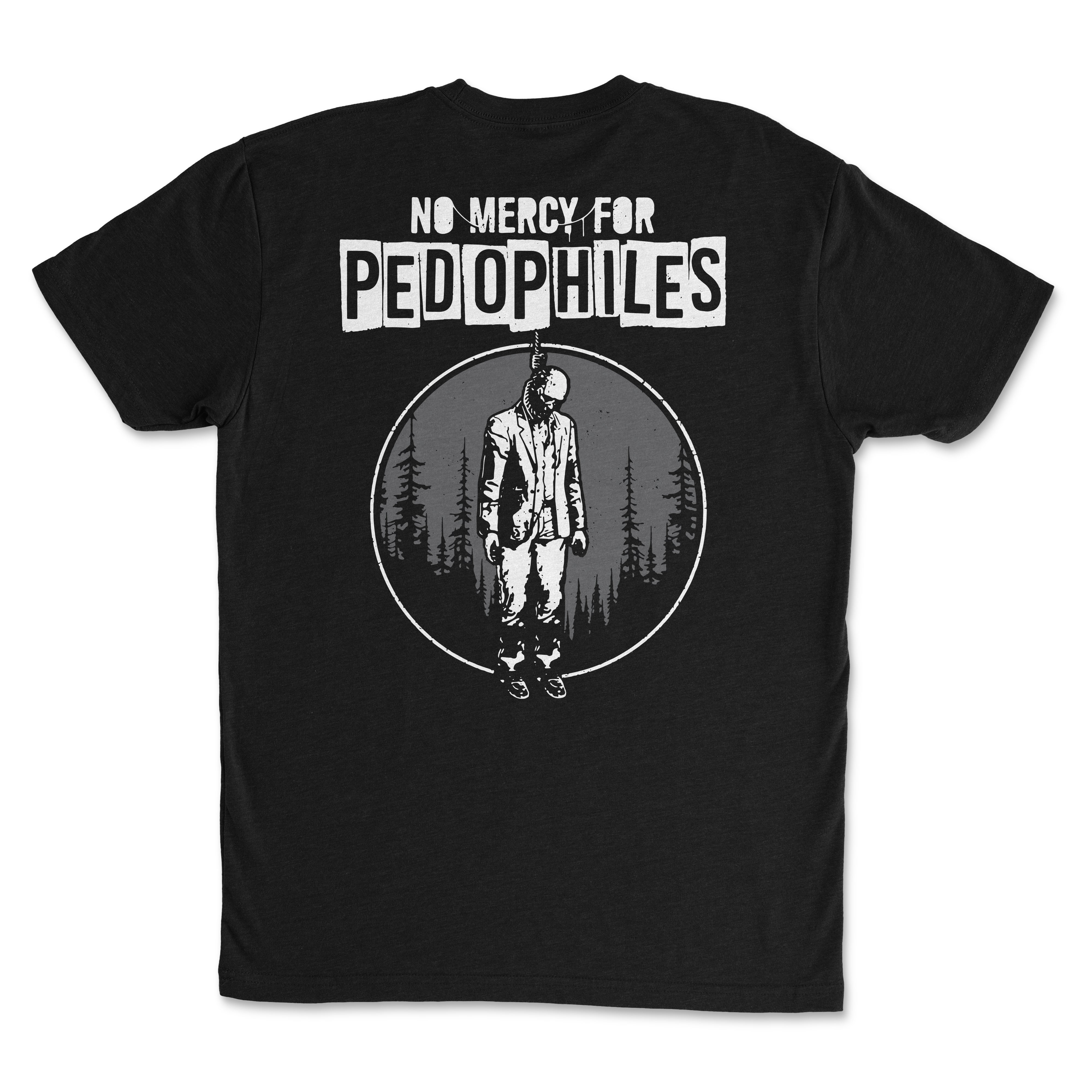 No Mercy for Pedophiles - Mission Ready Classic Tee