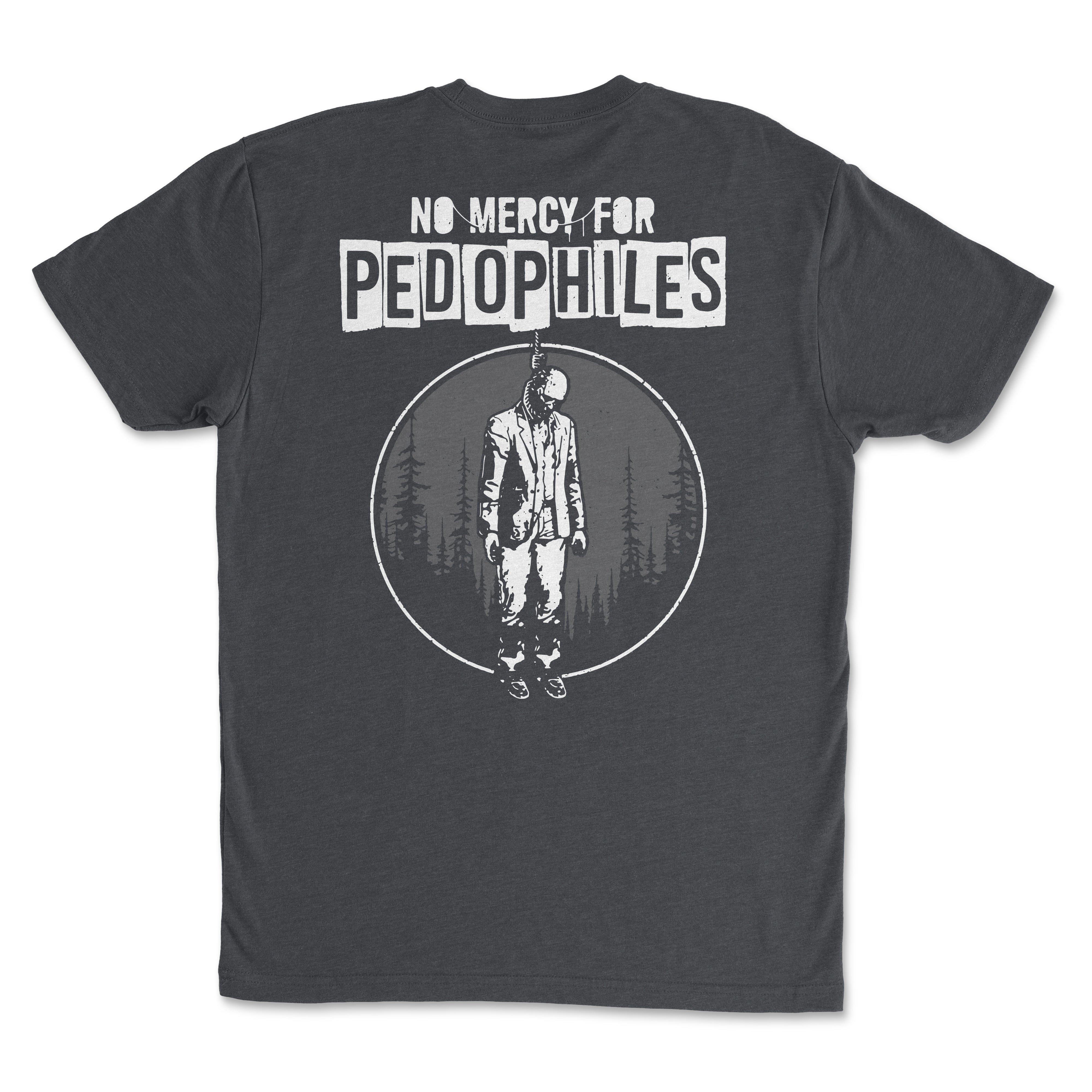 No Mercy for Pedophiles - Mission Ready Classic Tee